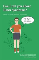 Can I tell you about...? - Can I tell you about Down Syndrome?