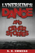 Lynerkim's Dance and Other Stories
