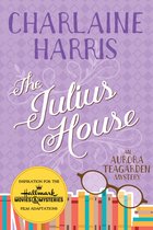 Aurora Teagarden 4 - The Julius House