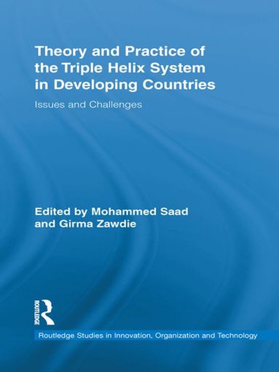 Theory and Practice of the Triple Helix Model in Developing  ... - cover
