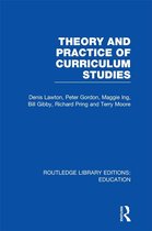 Theory and Practice of Curriculum Studies (Rle Edu B)