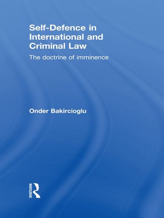 Self-Defence in International and Criminal Law - cover
