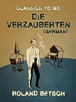 Classics To Go - Die Verzauberten (German)