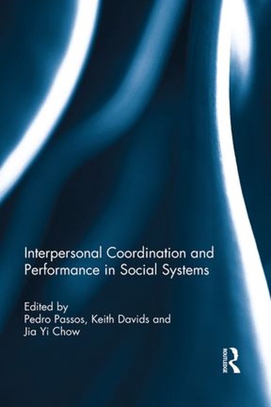 Interpersonal Coordination and Performance in Social Systems - cover