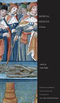 Readings in Medieval Civilizations and Cultures - Medieval Medicine