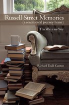 Russell Street Memories ( a Sentimental Journey Home)