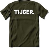 Tijger - Valentijn T-Shirt | Grappig Valentijnsdag Cadeautje voor Hem en Haar | Dames - Heren - Unisex | Kleding Cadeau | - Leger Groen - M