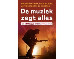 De muziek zegt alles