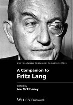 Wiley Blackwell Companions to Film Directors - A Companion to Fritz Lang