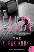 Tess Monaghan Novel 5 - The Sugar House