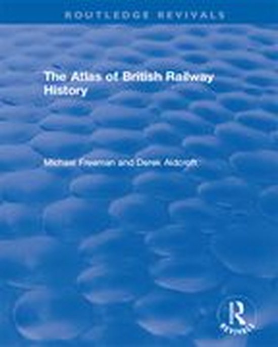Routledge Revivals - Routledge Revivals: The Atlas of Britis ... - cover