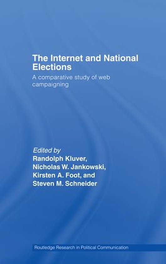 Routledge Research in Political Communication - The Internet ... - cover