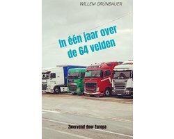 Omslag van In één jaar over de 64 velden