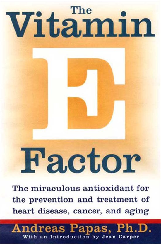 The Vitamin E Factor - cover