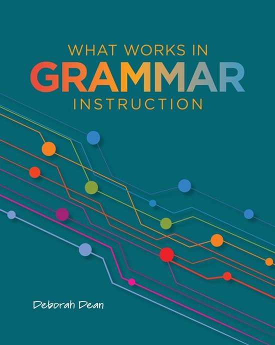 What Works in Grammar Instruction - cover