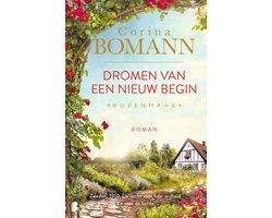 Rozenhaag 1 - Dromen van een nieuw begin