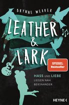 Ruinous Love 2 - Leather & Lark - Hass und Liebe liegen nah beieinander