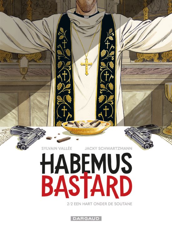 Habemus Bastard 2 - Een hart onder de soutane - cover