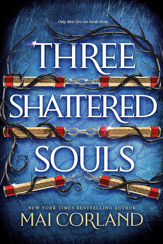 The Broken Blades- Three Shattered Souls