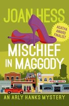 The Arly Hanks Mysteries - Mischief in Maggody