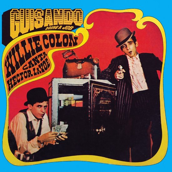 Héctor Lavoe & Willie Colón - Guisando: Doing A Job (LP) (Remastered)