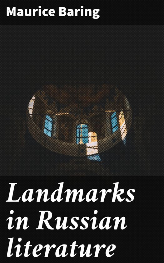 Landmarks in Russian literature - cover
