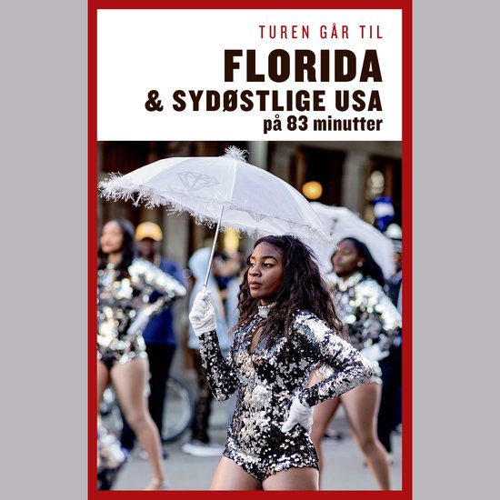 Turen går til Florida & Sydøstlige USA på 83 minutter - cover
