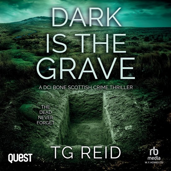 Dark is the Grave: A DCI Bone Scottish Crime Thriller - cover