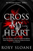 De Oxford Legacy 1 - Cross My Heart
