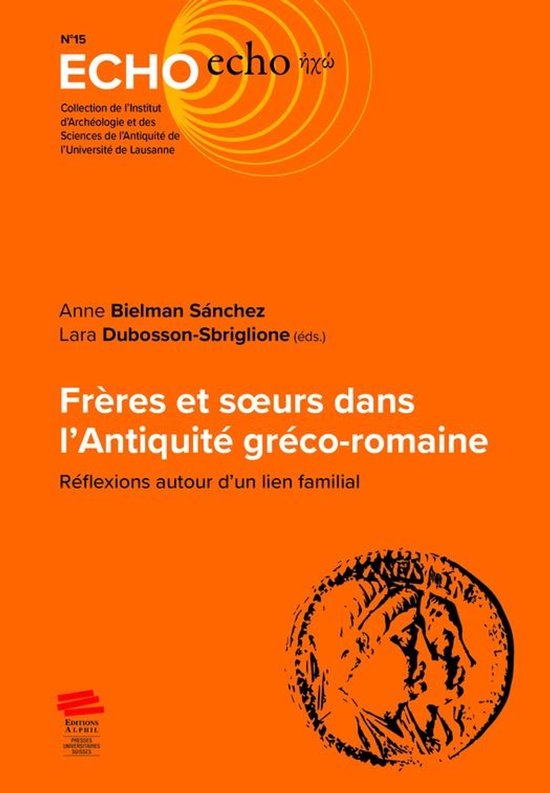 ECHO - Frères et soeurs dans l’Antiquité gréco-romaine - cover