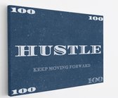 Saammp Canvas Schilderij - Hustle - Quote - Motivatie - 100x75 - Foto op canvas - Wanddecoratie - Muurdecoratie Woonkamer - Slaapkamer decoratie - Canvas Print