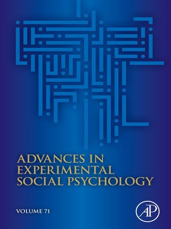 Advances in Experimental Social Psychology 71 - Advances in  ... - cover