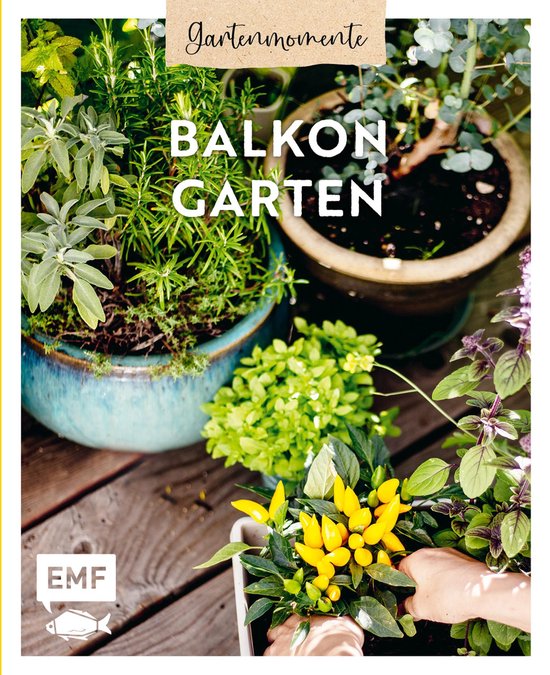 Gartenmomente: Balkongarten - cover