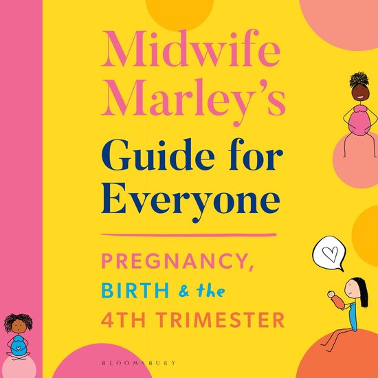 Midwife Marley's Guide For Everyone - cover