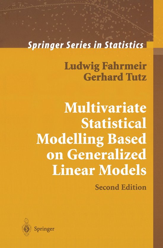 Multivariate Statistical Modelling Based on Generalized Linear Models ...