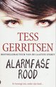 Alarmfase Rood - Tess Gerritsen