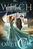 The Witch and the Commander 2 - The Witch and the Commander Book Two