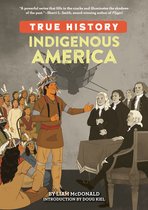 True History- Indigenous America