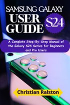 Samsung Galaxy S24 User Guide