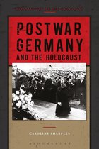 Perspectives on the Holocaust - Postwar Germany and the Holocaust
