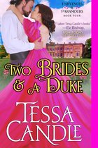Parvenues & Paramours 4 - Two Brides and a Duke