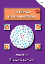 LA FUERZA DE LOS MANDALAS