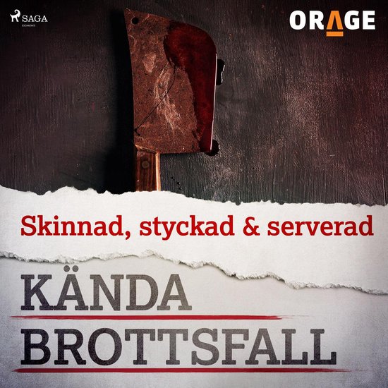Skinnad, styckad & serverad - cover