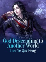 Volume 1 1 - God Descending to Another World