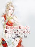 Volume 3 3 - Dragon King’s Runaway Bride