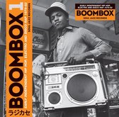 Boombox: Early Independent Hip Hop. Electro And Disco Rap 1979-82
