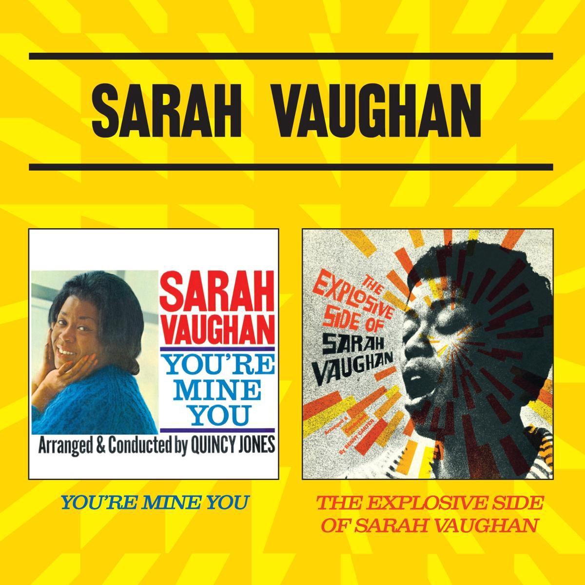 Youre Mine You + The Explosive Side Of Sarah Vaughan