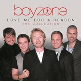 Love Me For A Reason: The Collection