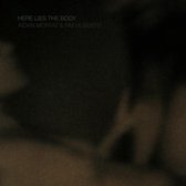 Aidan Moffat And Rm Hubbert - Here Lies The Body (CD)