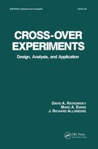 Statistics: A Series of Textbooks and Monographs - Cross-Over Experiments